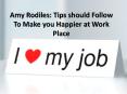 Amy Rodiles Way to Live Happy on job PowerPoint PPT Presentation