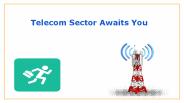 Telecom Sector Jobs Awaits You