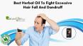 Best Herbal Oil to Fight Excessive Hair Fall and Dandruff