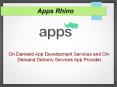 Mobile App Development | On-Demand App | Apps Rhino (2) PowerPoint PPT Presentation