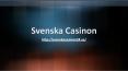 Svenska Casinon PowerPoint PPT Presentation