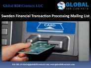 Sweden Financial Transaction Processing Mailing List