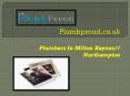 Plumbers In Milton Keynes (3) PowerPoint PPT Presentation