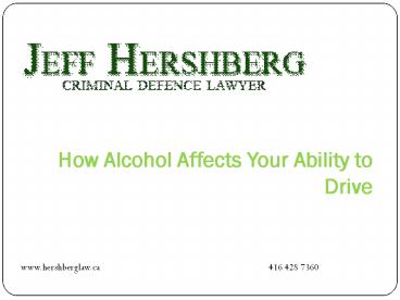 How Alcohol Affects Your Ability to Drive