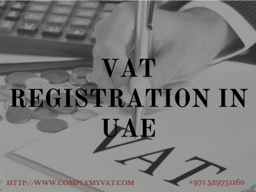 The Ultimate Guide for UAE VAT Registration Process