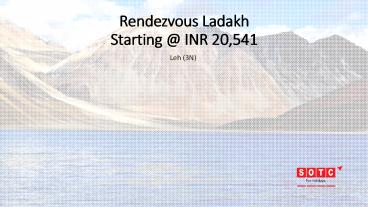Rendezvous Ladakh with SOTC Holidays