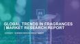Global Trends in Fragrances | Market Research Report PowerPoint PPT Presentation