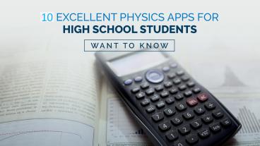 10 Excellent Physics Apps for High School Students