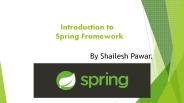 Introduction to Spring Framework - Cms Vashi