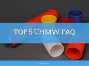 Facts You Should Know About UHMW