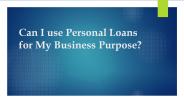 Can I use Personal loan For my Business