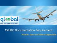 What Documentation Necessary for AS9100?