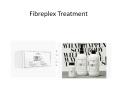 Fibreplex Treatment PowerPoint PPT Presentation