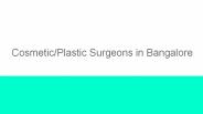 Cosmetic plastic surgeons in ahmedabad