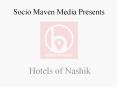 Hotels Of Nashik, Hotels in Nashik, Resturant in Nashik, Dhaba In Nashik, Lodging in Nashik PowerPoint PPT Presentation