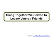 Using Together We Served to Locate Veteran Friends