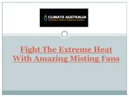 Fight The Extreme Heat With Amazing Misting Fans