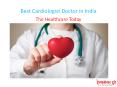 Best Cardiologist Doctor in India PowerPoint PPT Presentation