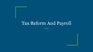 Tax Reform And Payroll
