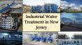 Industrial Water Treatment in New Jersey PowerPoint PPT Presentation
