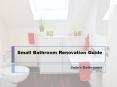 Small Bathroom Remodeling Guide PowerPoint PPT Presentation