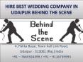 Hire Best Wedding Company in Udaipur Behind The Scene PowerPoint PPT Presentation