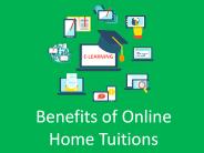 Benefits of Online Home Tuitions