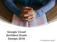 Professional Google Cloud Architect Dumps PowerPoint PPT Presentation