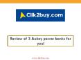 Review of 3 Aukey power banks for you! PowerPoint PPT Presentation