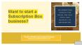 How to start a subscription box service in 2018? PowerPoint PPT Presentation