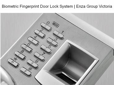Biometric Fingerprint Door Lock System | Enza Group Victoria