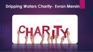 Dripping Waters Charity- Evran Mersin