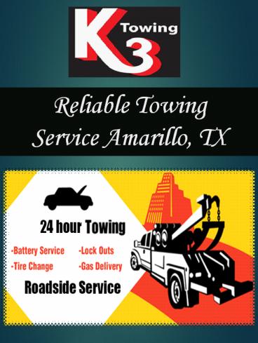 Reliable Towing Service Amarillo, TX