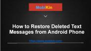 How to Recover Deleted Text Messages from Android