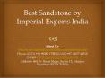 Best Sandstone by Imperial Exports India PowerPoint PPT Presentation