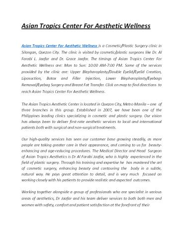 Asian Tropics Center For Aesthetic Wellness