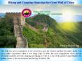 Hiking and Camping: Some tips for Great Wall of China PowerPoint PPT Presentation