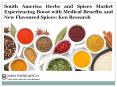 Peru South America Herbs, Spices and Seasonings Market, Colombia South America Herbs, Spices and Seasonings Market - Ken Research PowerPoint PPT Presentation