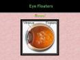 Eye floaters: An overview of symptoms, causes and treatment (1) PowerPoint PPT Presentation