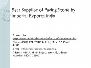 Best Supplier of Paving Stone by Imperial Exports India