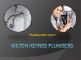 Milton Keynes Plumbers (6) PowerPoint PPT Presentation