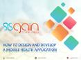 How to Design and Develop a Mobile Health Application PowerPoint PPT Presentation