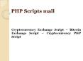 Cryptocurrency Exchange Script – Bitcoin Exchange Script – Cryptocurrency PHP Script PowerPoint PPT Presentation