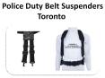 Police Duty Belt Suspenders Toronto  PowerPoint PPT Presentation