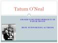 Award for Performance in Paper Moon best supporting actress PowerPoint PPT Presentation
