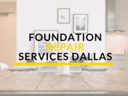 Foundation Repair Services Dallas