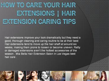 How to care hair Extension By Mia Bella Salon