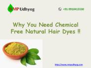 Why You Need Chemical Free Natural Hair Dyes