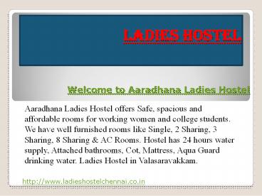 Ladies Hostel in Valasaravakkam
