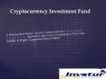 Cryptocurrency Investment Fund | Cryptocurrency Investment - Invstur PowerPoint PPT Presentation